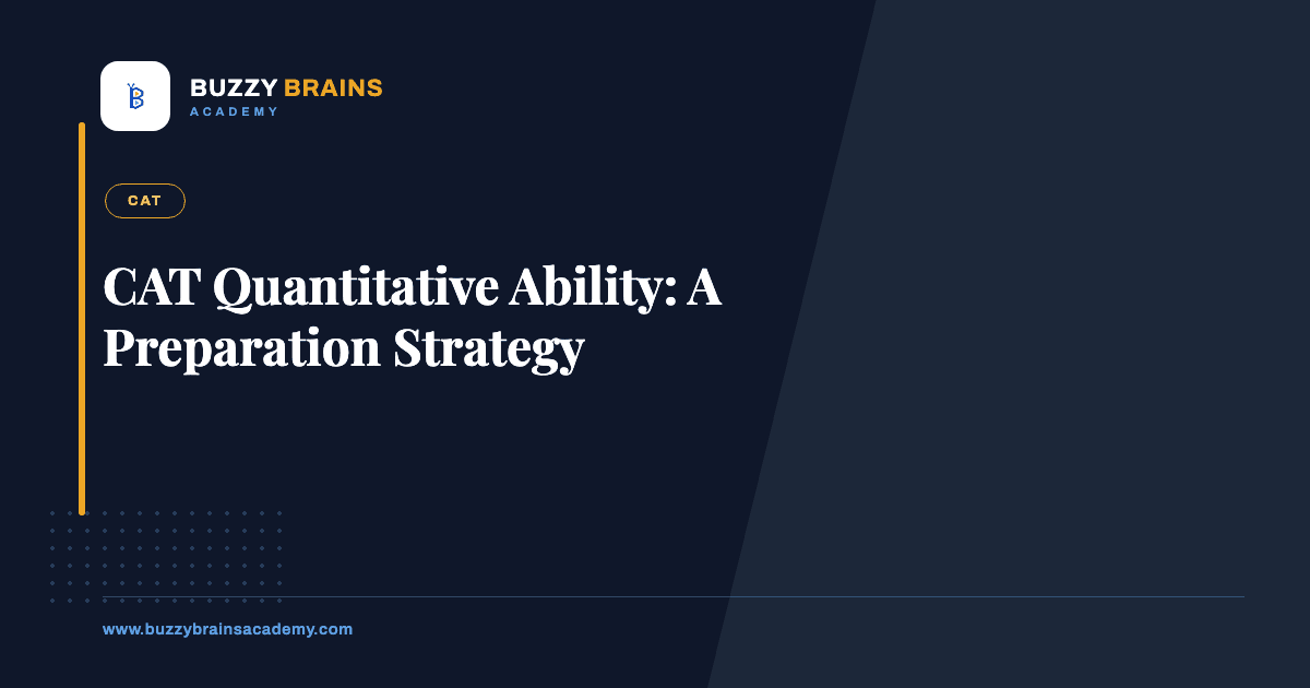 CAT Quantitative Ability: A Preparation Strategy