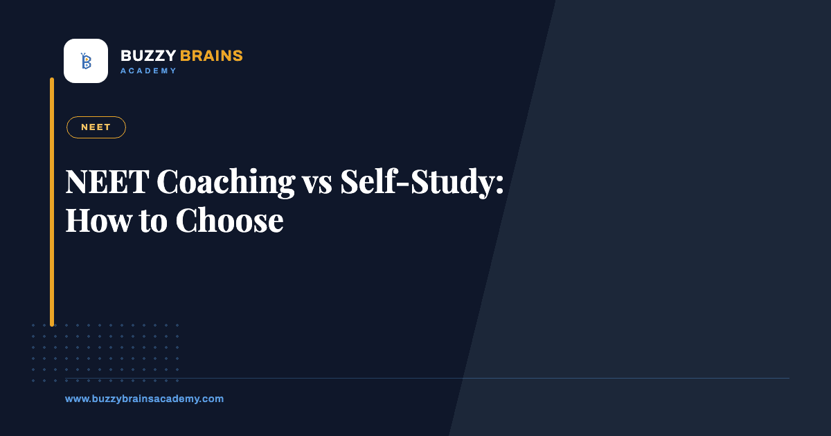NEET Coaching vs Self-Study: How to Choose