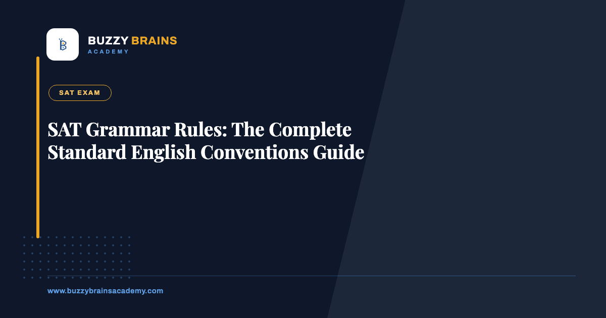 SAT Grammar Rules: The Complete Standard English Conventions Guide