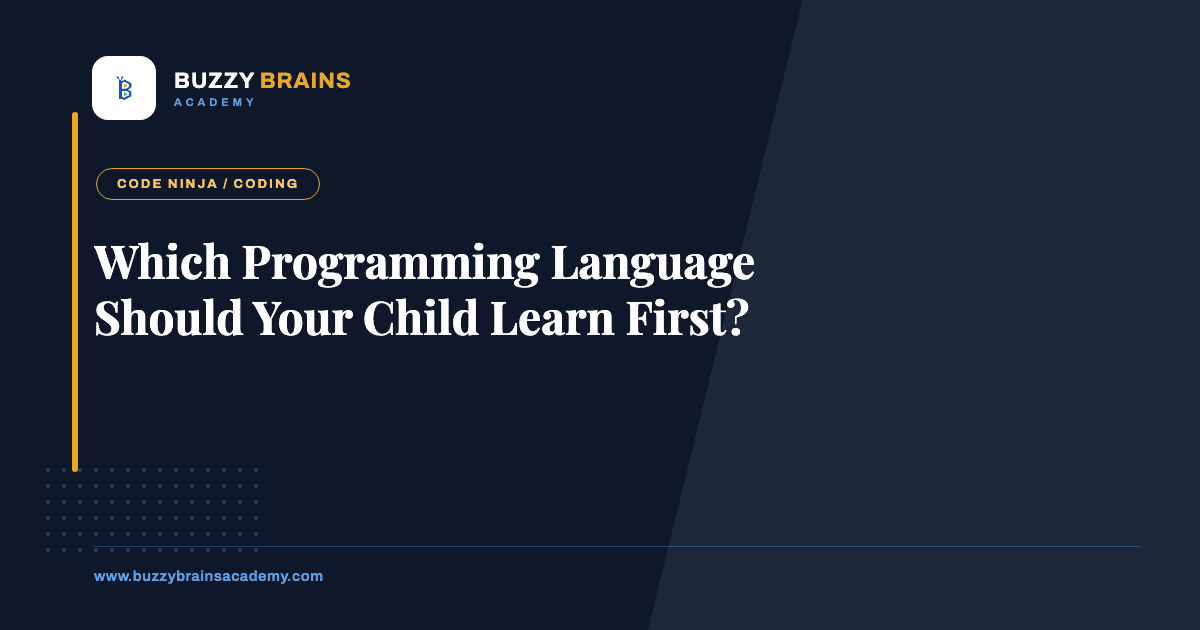 Which Programming Language Should Your Child Learn First?
