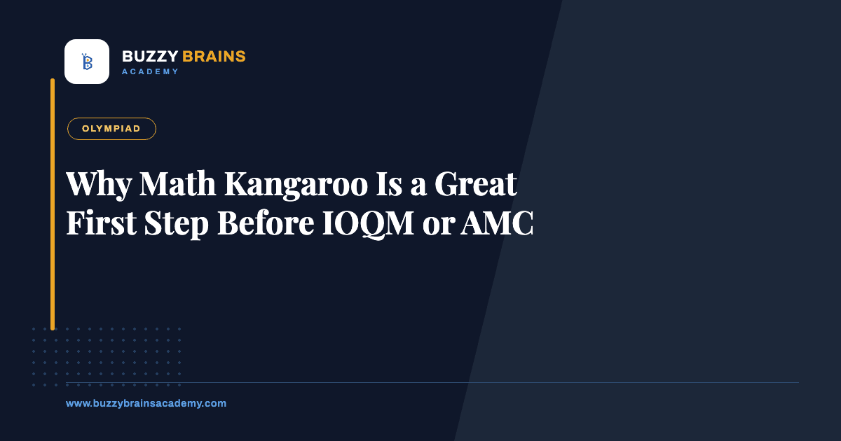 Why Math Kangaroo Is a Great First Step Before IOQM or AMC