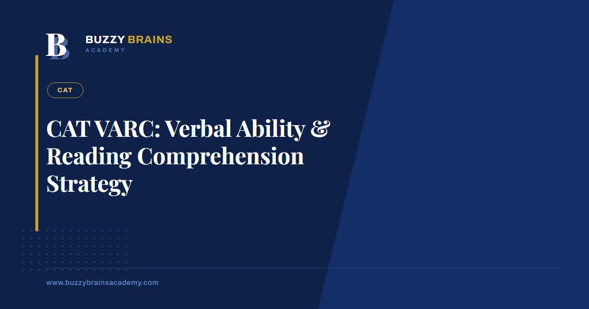 CAT VARC: Verbal Ability & Reading Comprehension Strategy