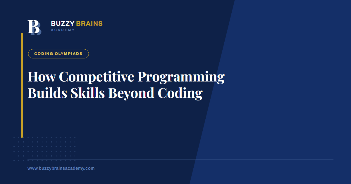 How Competitive Programming Builds Skills Beyond Coding