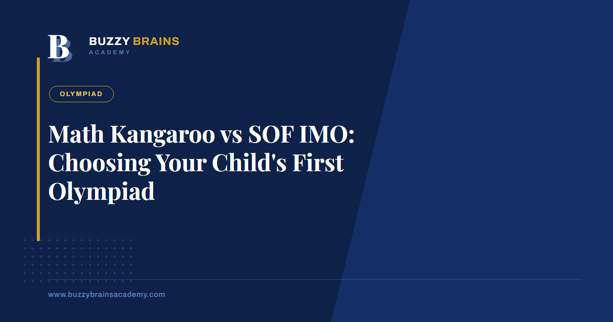 Math Kangaroo vs SOF IMO: Choosing Your Child's First Olympiad