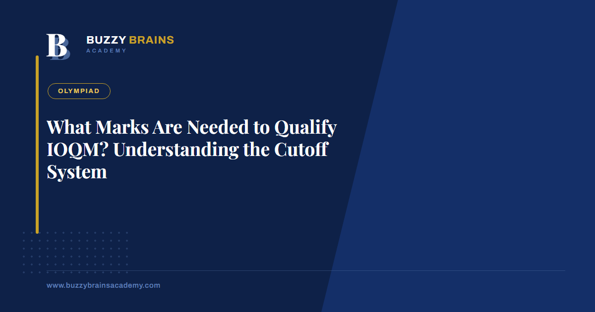 What Marks Are Needed to Qualify IOQM? Understanding the Cutoff System