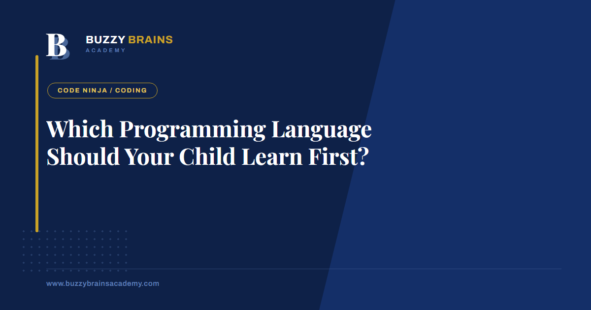 Which Programming Language Should Your Child Learn First?