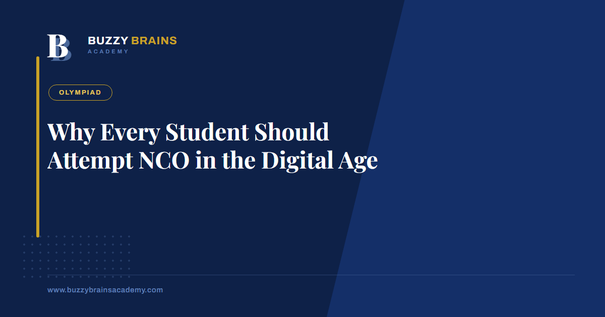 Why Every Student Should Attempt NCO in the Digital Age